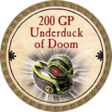200 GP Underduck of Doom