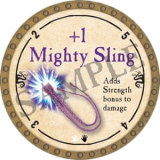 +1 Mighty Sling