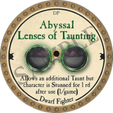 Abyssal Lenses of Taunting