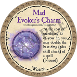Mad Evoker's Charm