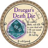 Druegar's Death Die