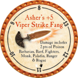 Asher's +5 Viper Strike Fang