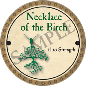 Necklace of the Birch