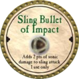 Sling Bullet of Impact