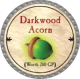 Darkwood Acorn