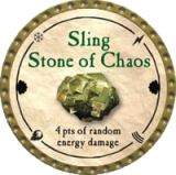 Sling Stone of Chaos
