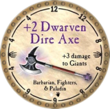 +2 Dwarven Dire Axe