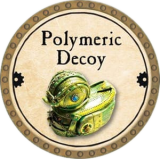 Polymeric Decoy