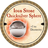 Ioun Stone Quicksilver Sphere