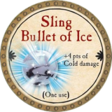 Sling Bullet of Ice