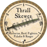 Thrall Skewer