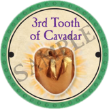3rd Tooth of Cavadar