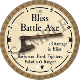 Bliss Battle Axe