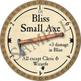 Bliss Small Axe