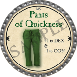 Pants of Quickness