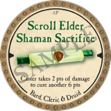 Scroll Elder Shaman Sacrifice