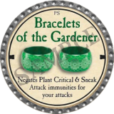 Bracelets of the Gardener