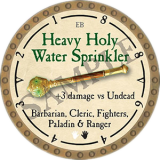 Heavy Holy Water Sprinkler