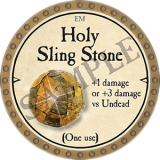 Holy Sling Stone