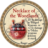 Necklace of the Woodlands