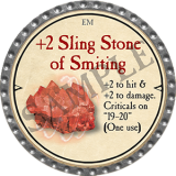 +2 Sling Stone of Smiting