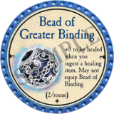 Bead of Greater Binding
