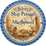 Silver Ship Passage Mirthwood