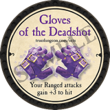 Gloves of the Deadshot