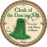 Cloak of the Dancing Silk