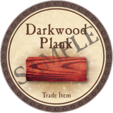 Darkwood Plank