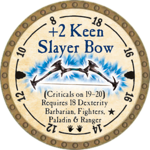 +2 Keen Slayer Bow