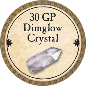 30 GP Dimglow Crystal