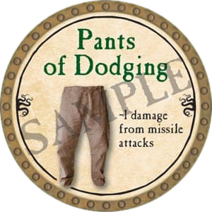 Pants of Dodging