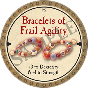 Bracelets of Frail Agility