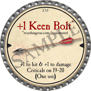 +1 Keen Bolt