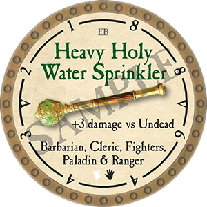 Heavy Holy Water Sprinkler