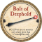 Bolt of Deephold