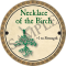 Necklace of the Birch