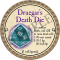 Druegar's Death Die